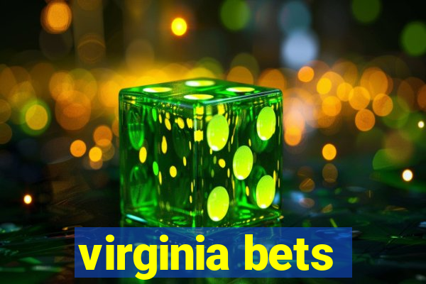 virginia bets